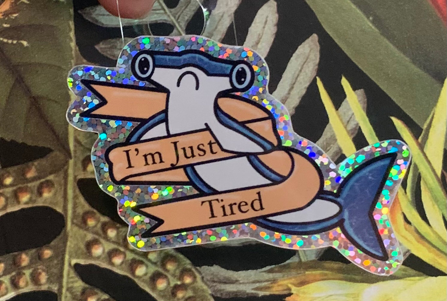 Vinyl Sticker: Just Tired